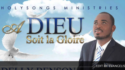 A Dieu Soit La Gloire